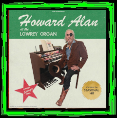 Howe Gelb - "Howard Alan At The Lowrey Organ" - bandcamp Download