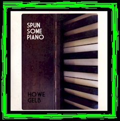 "Spun Some Piano" - OW OM - 2008